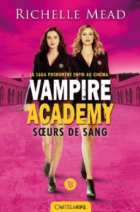 vampire academy T1 soeurs de sang